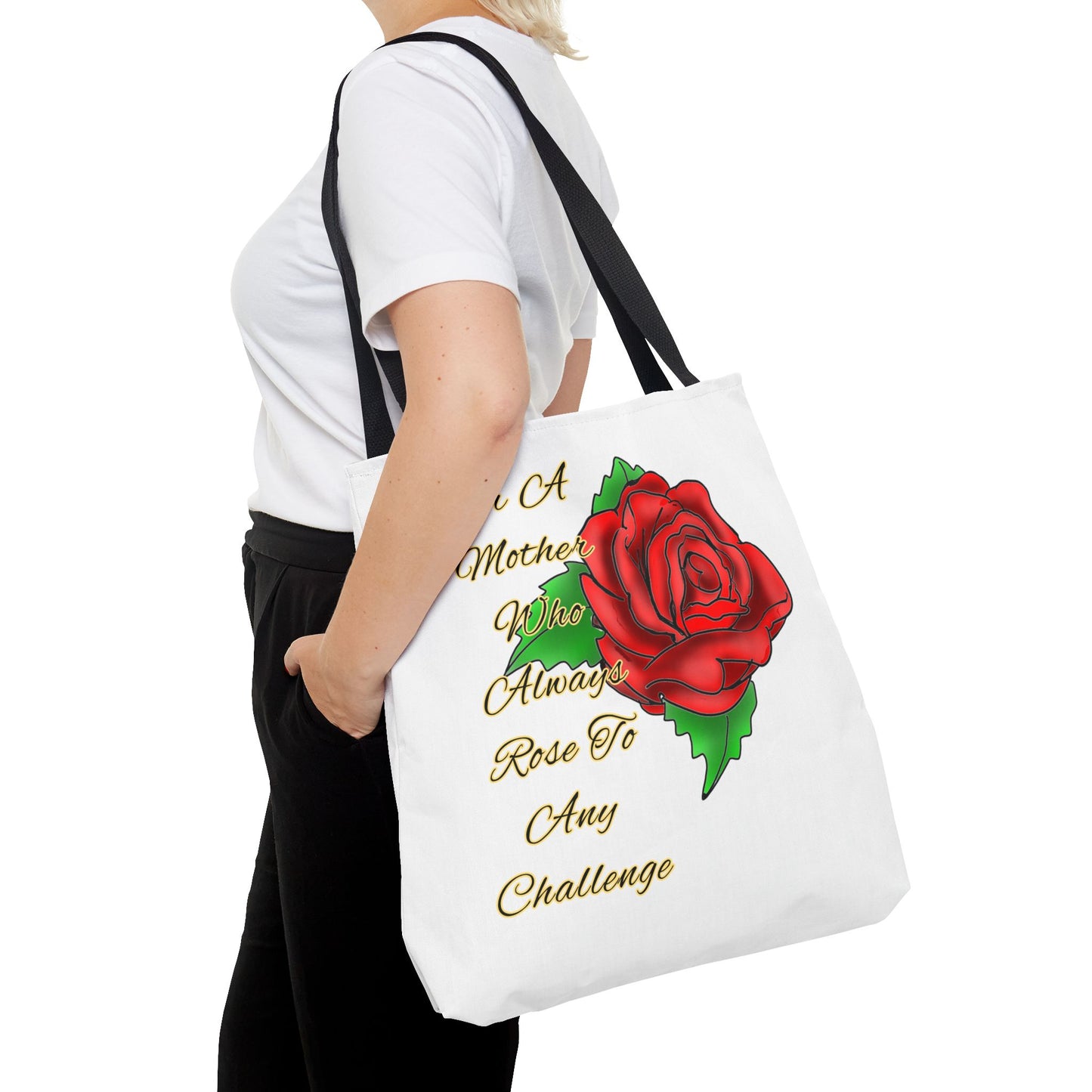 Rose Motivational Tote Bag | Gift for Mom, Floral Shopping Bag, Mother's Day Present, Inspirational Messenger Bag, Eco-Friendly