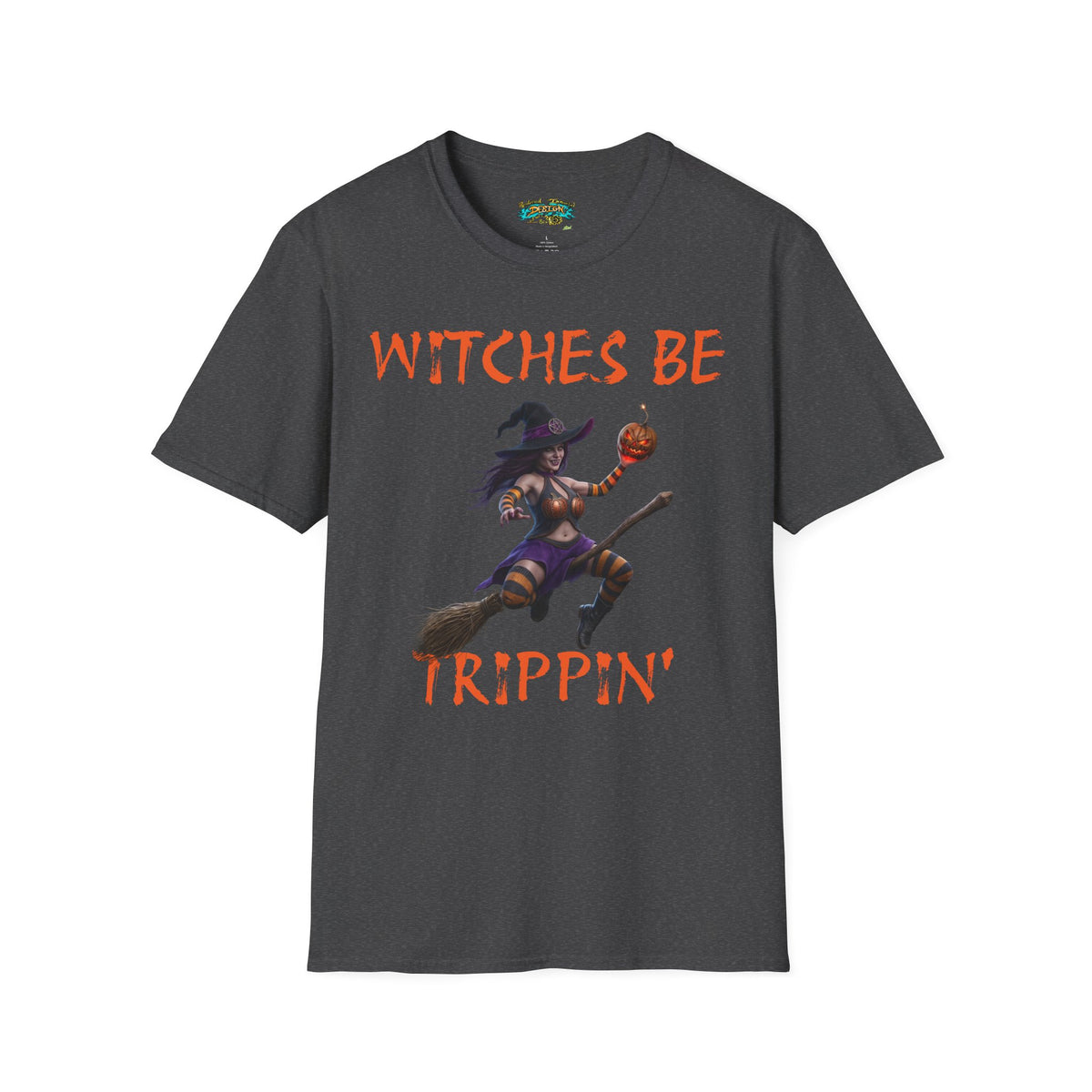 Witches Be Trippin' Unisex T-Shirt - Casual Halloween Tee, Spooky Vibes, Witchcraft Apparel, Perfect for Fall, Trick or Treats