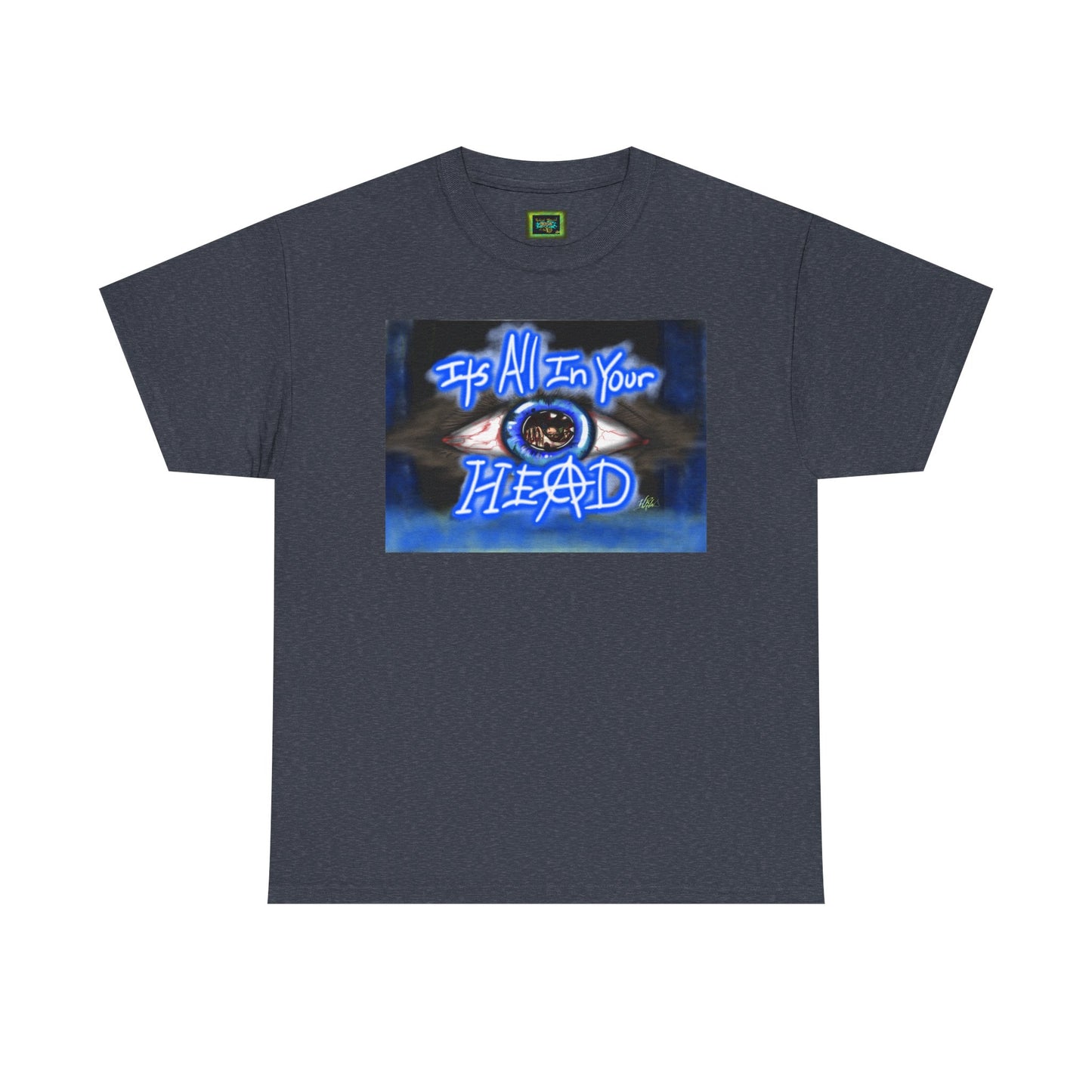 Unisex Heavy Cotton Tee - "It's All In Your Head" Graphic Tee