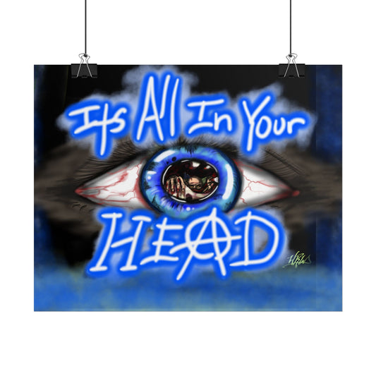 Eye-Catching Rolled Posters - "It's All In Your HEAD" - Perfect for Bedroom Decor & Unique Gifts