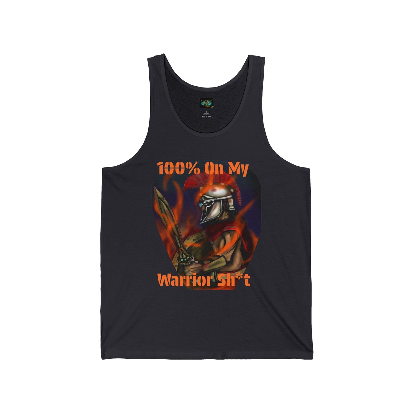 100% On My Warrior Sh*t Unisex Jersey Tank