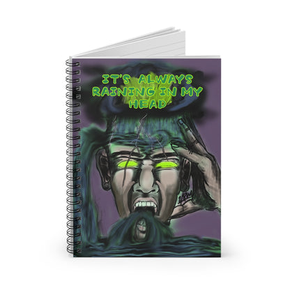 Gothic Spiral Notebook - 'It's Always Raining in My Head'