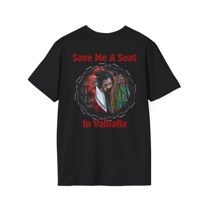 Viking Warrior T-Shirt — "Violence Is Always An Option" / "Save Me A Seat In Valhalla"