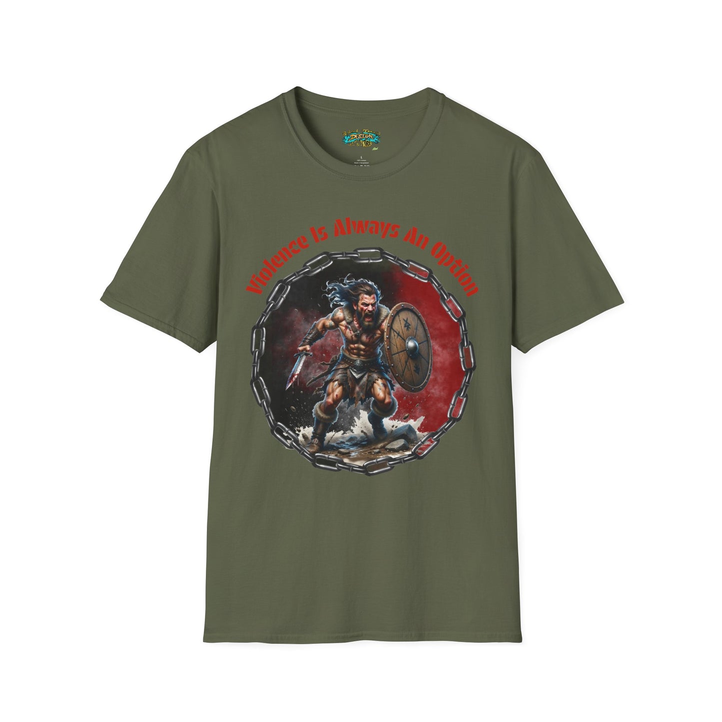 Viking Warrior T-Shirt — "Violence Is Always An Option" / "Save Me A Seat In Valhalla"