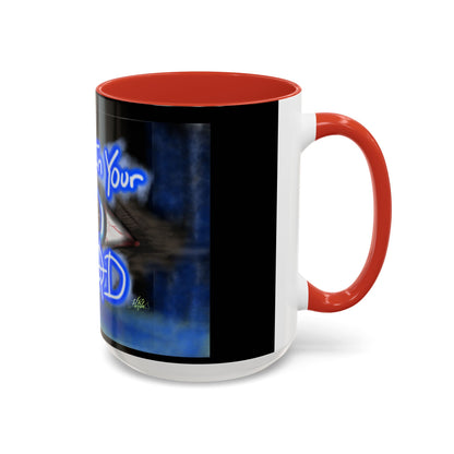 All In Your Head Accent Coffee Mug - Unique Gift for Coffee Lovers