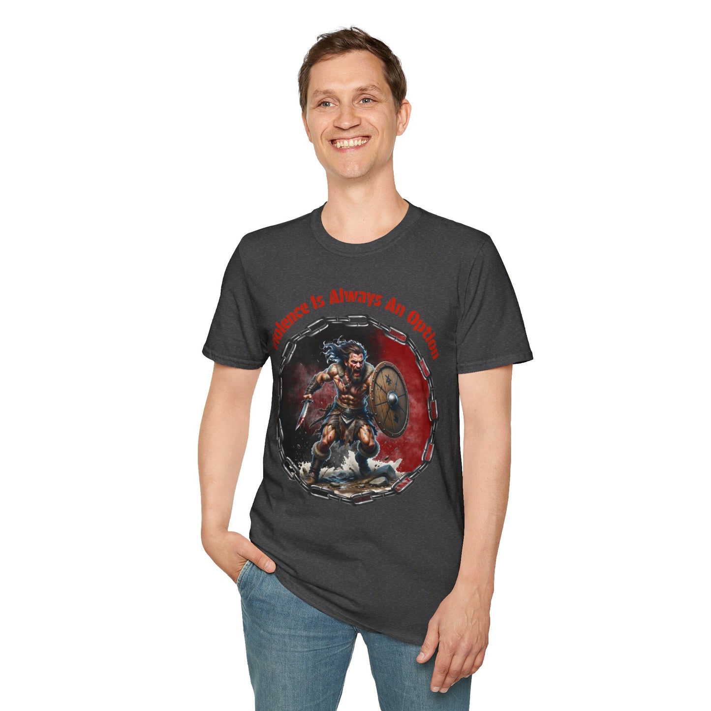 Viking Warrior T-Shirt — "Violence Is Always An Option" / "Save Me A Seat In Valhalla"
