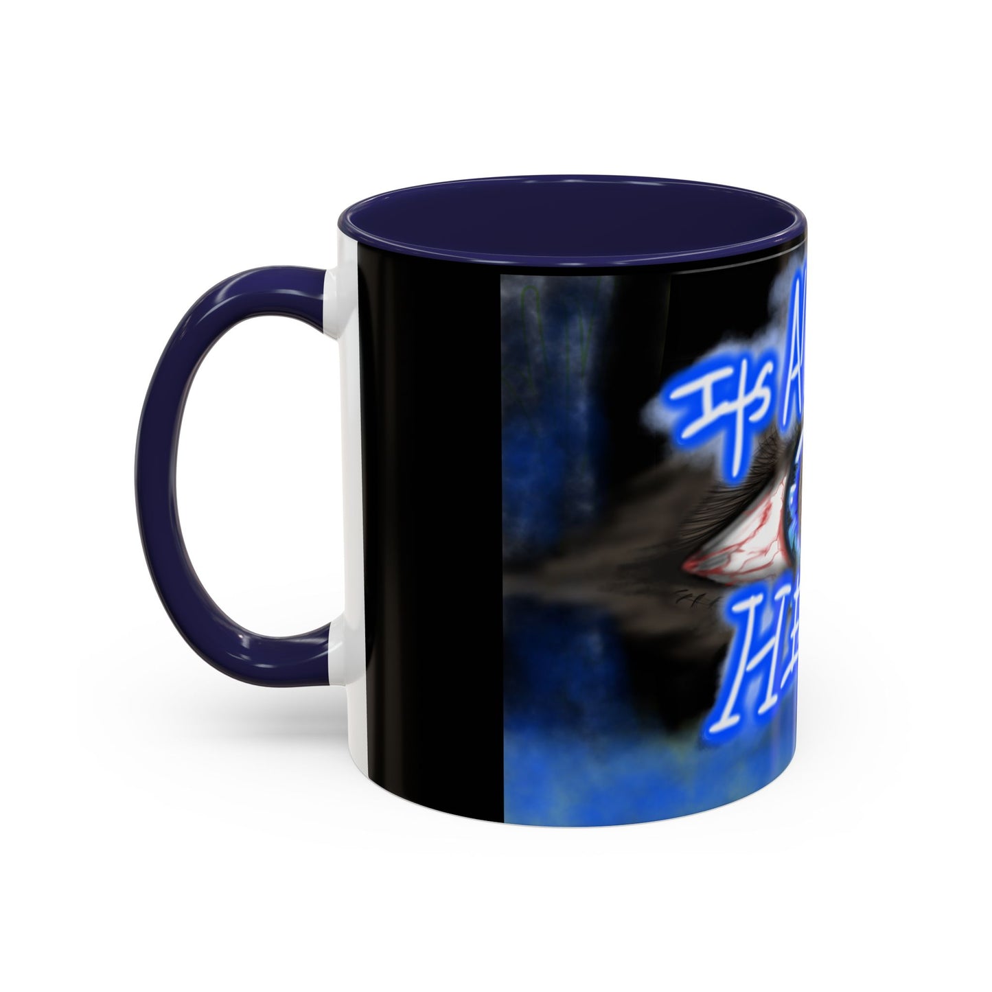 All In Your Head Accent Coffee Mug - Unique Gift for Coffee Lovers