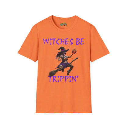 Witches Be Trippin' Unisex T-Shirt - Casual Halloween Tee, Spooky Vibes, Witchcraft Apparel, Perfect for Fall, Trick or Treats