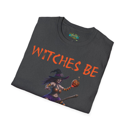 Witches Be Trippin' Unisex T-Shirt - Casual Halloween Tee, Spooky Vibes, Witchcraft Apparel, Perfect for Fall, Trick or Treats