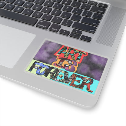 Art Is Forever kiss-cut sticker on a laptop — transparent finish, 4″ × 4″
