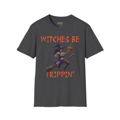 Witches Be Trippin' Unisex T-Shirt - Casual Halloween Tee, Spooky Vibes, Witchcraft Apparel, Perfect for Fall, Trick or Treats
