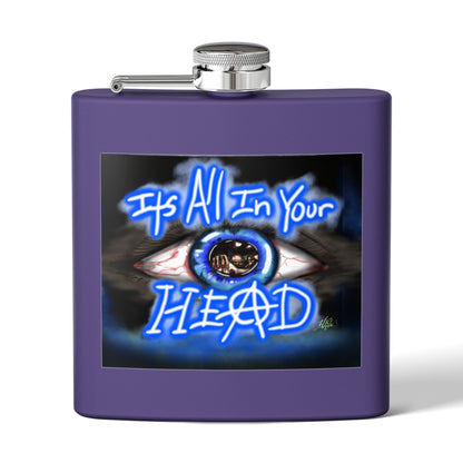 Edgy Stainless Steel Flask, 6oz for Festivals, Parties, Groomsmen Gift, Unique Bar Accessory, It's All In Your Head Design
