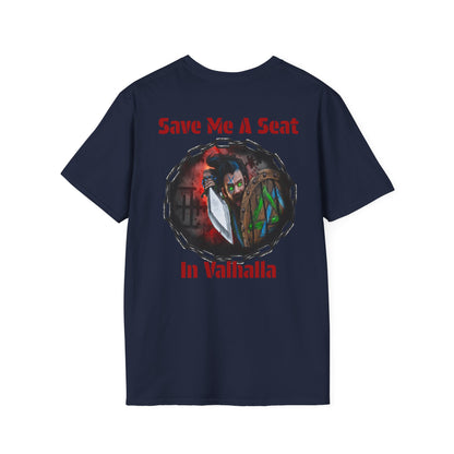 Viking Warrior T-Shirt — "Violence Is Always An Option" / "Save Me A Seat In Valhalla"