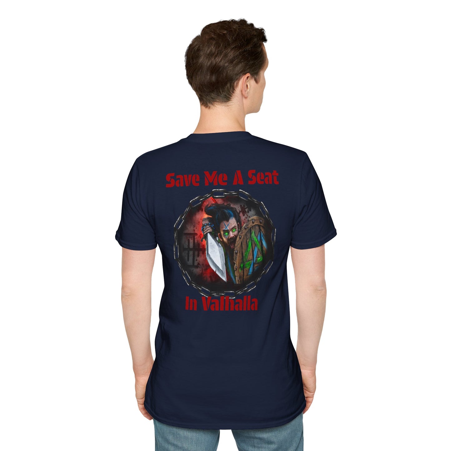 Viking Warrior T-Shirt — "Violence Is Always An Option" / "Save Me A Seat In Valhalla"