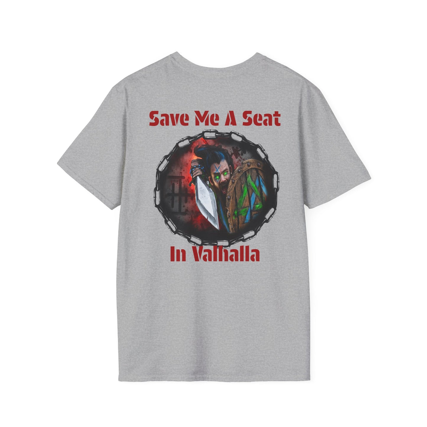 Viking Warrior T-Shirt — "Violence Is Always An Option" / "Save Me A Seat In Valhalla"