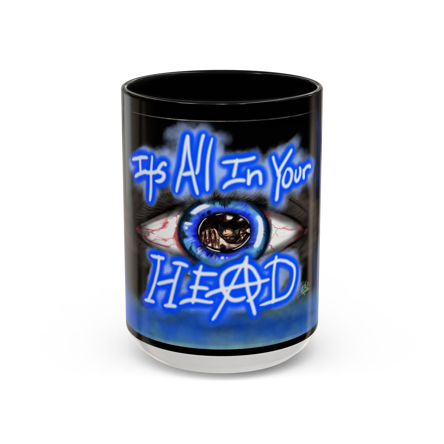 All In Your Head Accent Coffee Mug - Unique Gift for Coffee Lovers