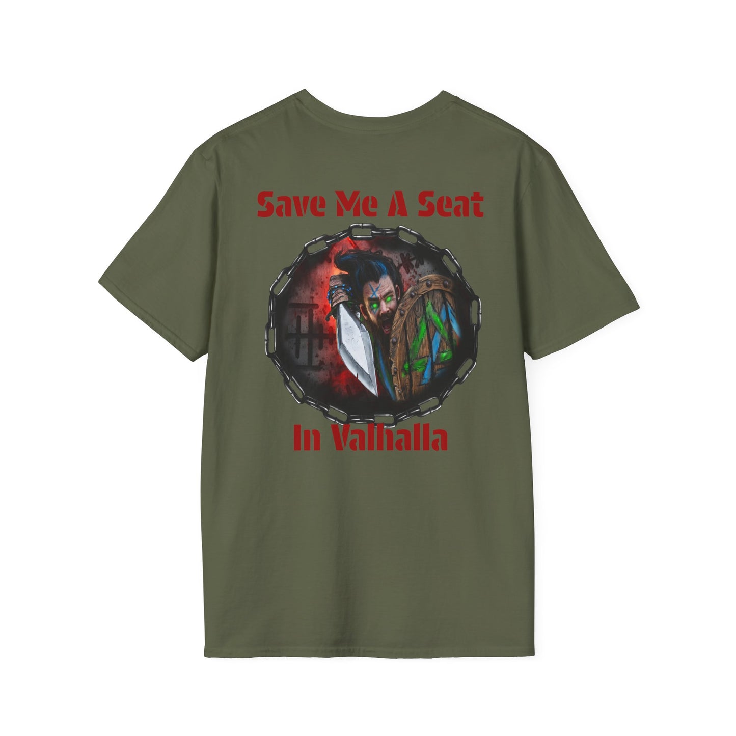 Viking Warrior T-Shirt — "Violence Is Always An Option" / "Save Me A Seat In Valhalla"