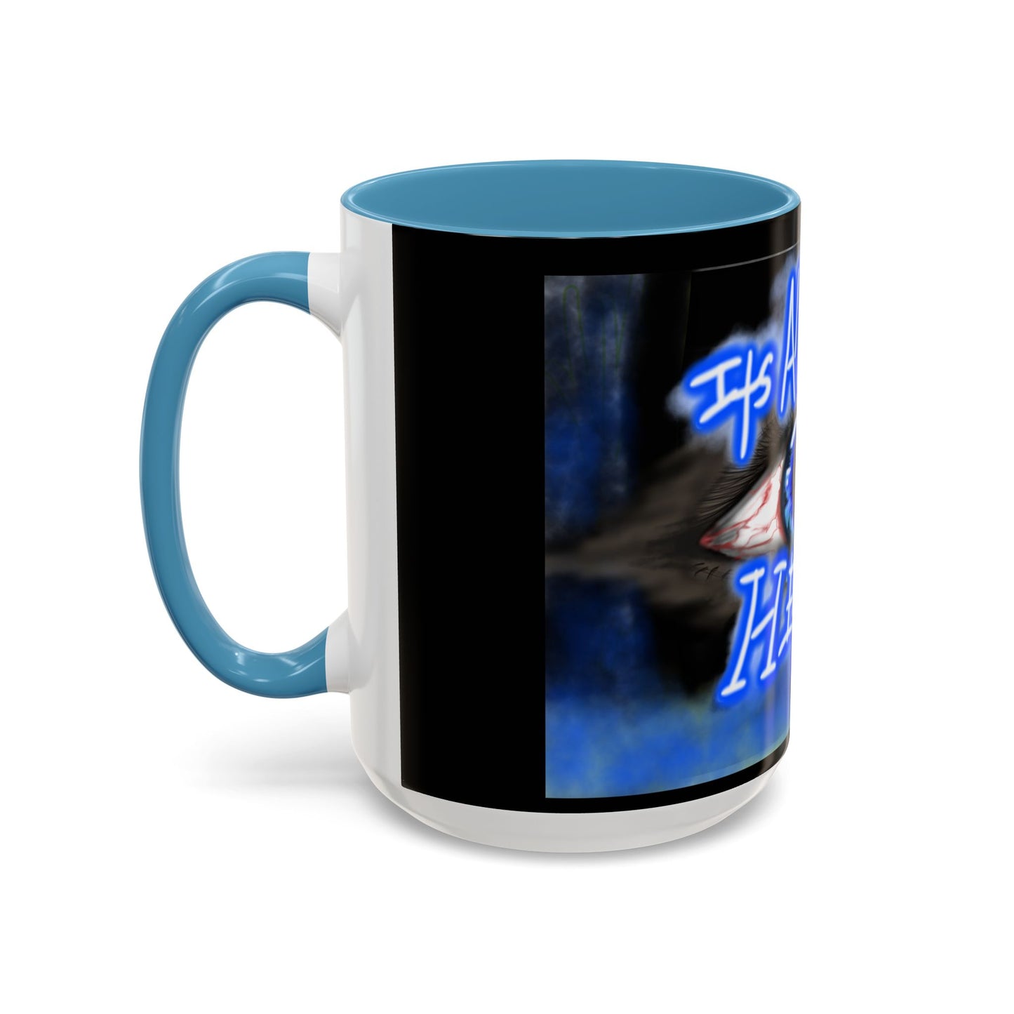 All In Your Head Accent Coffee Mug - Unique Gift for Coffee Lovers