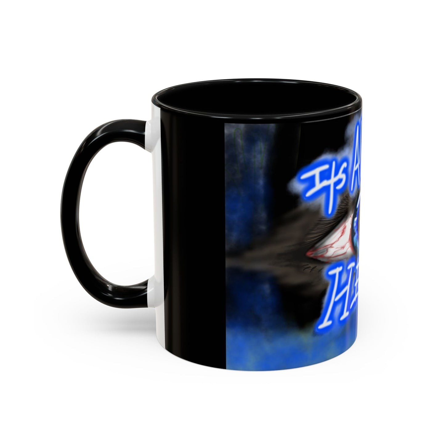 All In Your Head Accent Coffee Mug - Unique Gift for Coffee Lovers