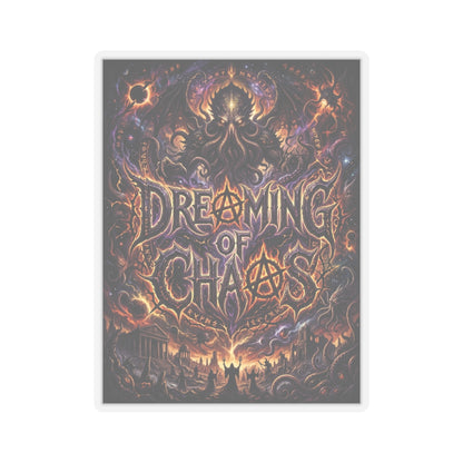 Dreaming of Chaos kiss-cut sticker — transparent finish, 3″ × 3″