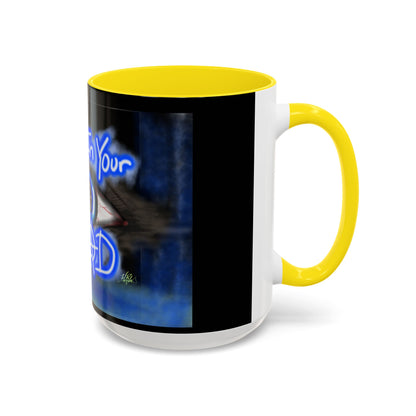 All In Your Head Accent Coffee Mug - Unique Gift for Coffee Lovers